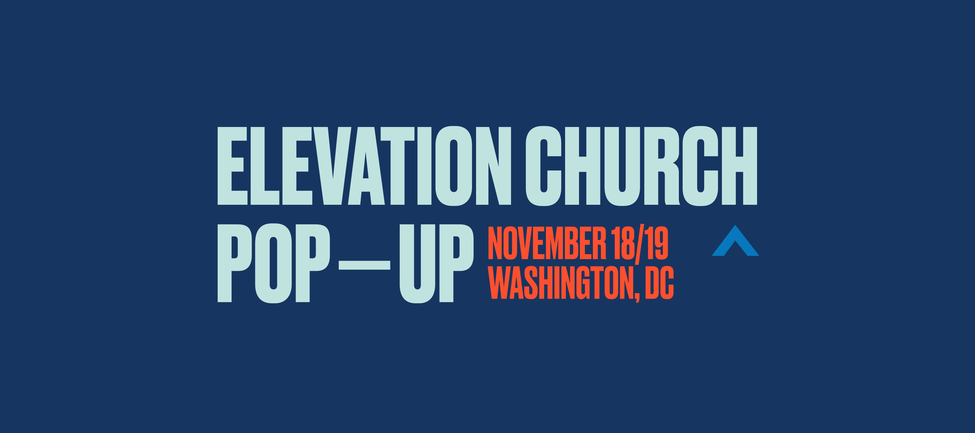 Elevation Church Washington DC Pop-Up November 18/19